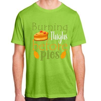 Thanksgiving Burning Thighs Before Pies Funny Turkey Workout Adult ChromaSoft Performance T-Shirt