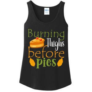 Thanksgiving Burning Thighs Before Pies Funny Turkey Workout Ladies Essential Tank