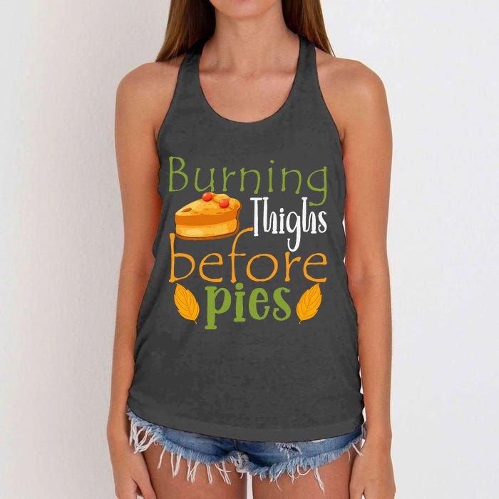 Thanksgiving Burning Thighs Before Pies Funny Turkey Workout Women's Knotted Racerback Tank