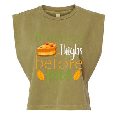 Thanksgiving Burning Thighs Before Pies Funny Turkey Workout Garment-Dyed Women's Muscle Tee