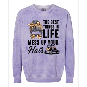 The Best Things In Life Mess Up Your Hair Utv Sxs Gift Colorblast Crewneck Sweatshirt