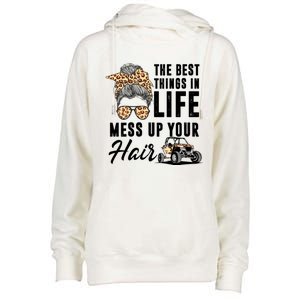 The Best Things In Life Mess Up Your Hair Utv Sxs Gift Womens Funnel Neck Pullover Hood