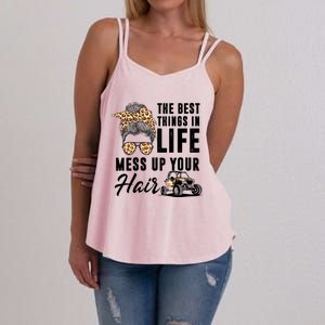 The Best Things In Life Mess Up Your Hair Utv Sxs Gift Women's Strappy Tank