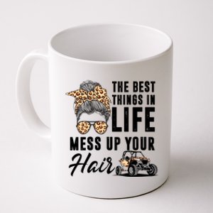 The Best Things In Life Mess Up Your Hair Utv Sxs Cool Gift Coffee Mug