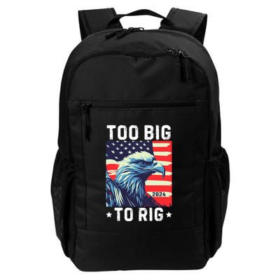 Too Big To Rig Funny Conservative 2024 Backpack