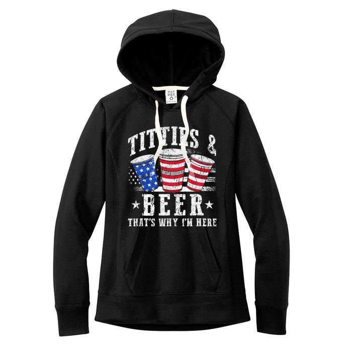 Titties & Beer Thats Why Im Here Red White And Blue Shots Women's Fleece Hoodie