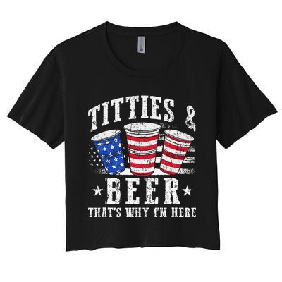 Titties & Beer Thats Why Im Here Red White And Blue Shots Women's Crop Top Tee