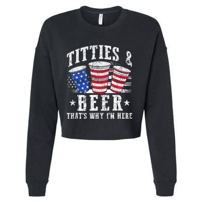 Titties & Beer Thats Why Im Here Red White And Blue Shots Cropped Pullover Crew