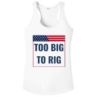 Too Big To Rig Saying Trump 2024 Funny Trump Quote Ladies PosiCharge Competitor Racerback Tank