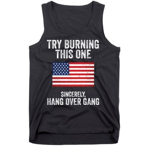 Try Burning This One Sincerely Hang Over Gang Tom Macdonald Tank Top