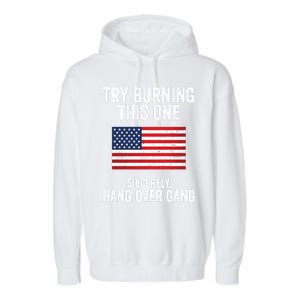 Try Burning This One Sincerely Hang Over Gang Tom Macdonald Garment-Dyed Fleece Hoodie