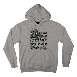 The Best Things In Life Mess Up Your Hair Motorcycle Women Tall Hoodie