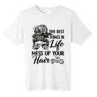 The Best Things In Life Mess Up Your Hair Motorcycle Women Tall Fusion ChromaSoft Performance T-Shirt