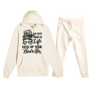 The Best Things In Life Mess Up Your Hair UTV SXS Funny Premium Hooded Sweatsuit Set