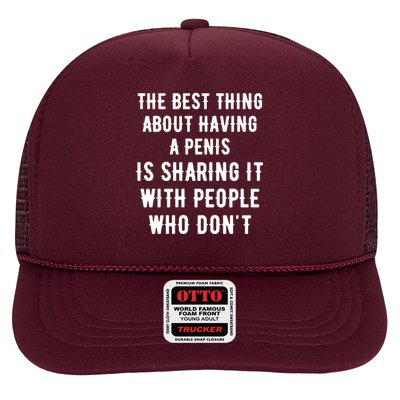 The Best Thing About Having A Penis Trucker Hat