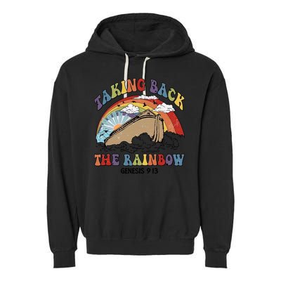 Taking Back The Rainbow Christian Jesus Rainbow Ship Garment-Dyed Fleece Hoodie