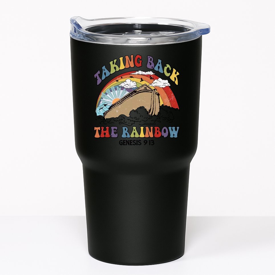 Taking Back The Rainbow Christian Jesus Rainbow Ship Tumbler