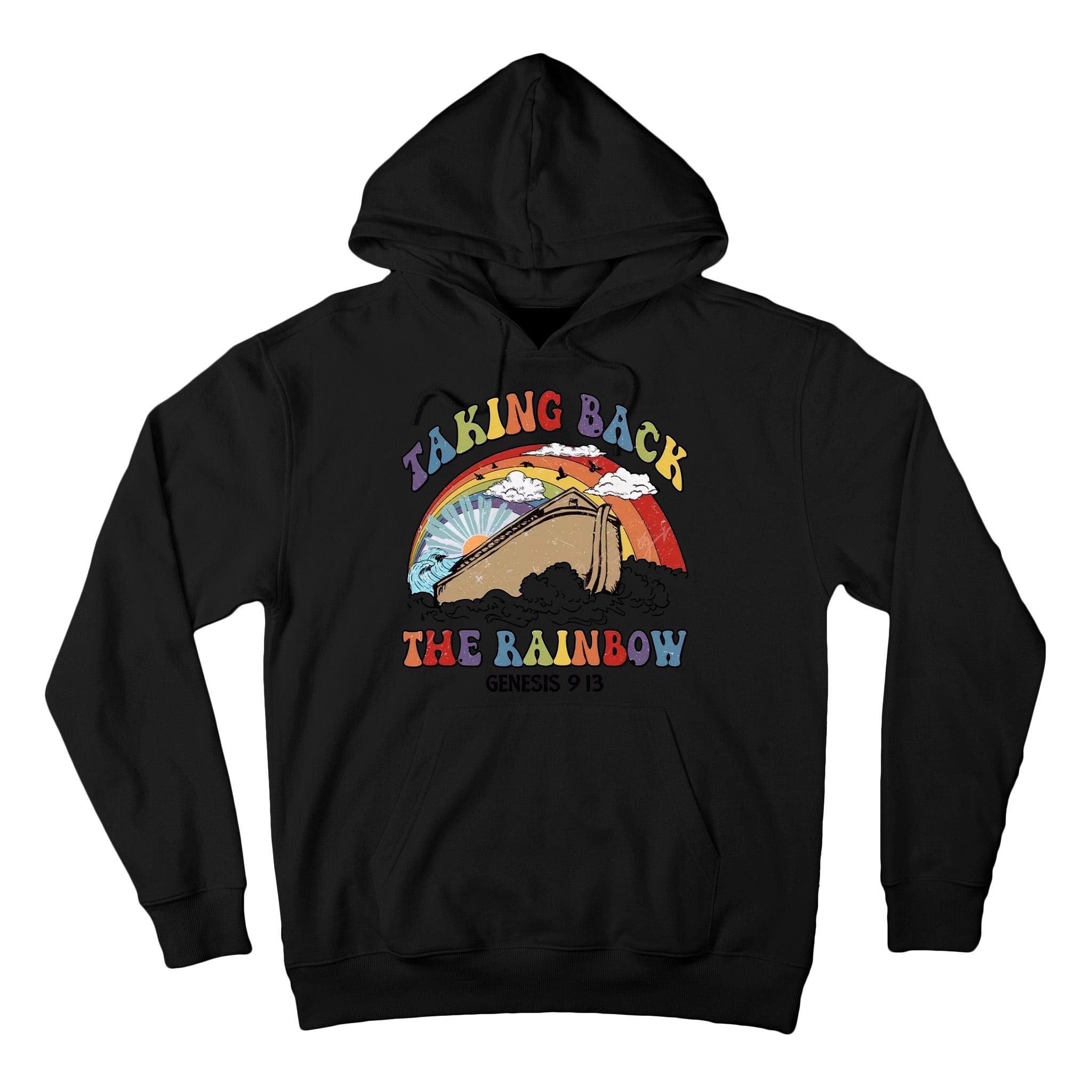 Taking Back The Rainbow Christian Jesus Rainbow Ship Tall Hoodie
