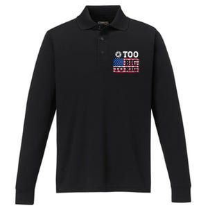 Too Big To Rig Saying Trump 2024 Performance Long Sleeve Polo