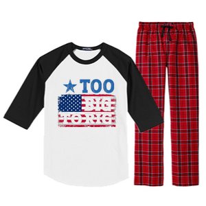 Too Big To Rig Saying Trump 2024 Raglan Sleeve Pajama Set