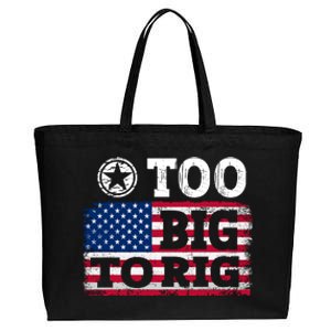 Too Big To Rig Saying Trump 2024 Cotton Canvas Jumbo Tote