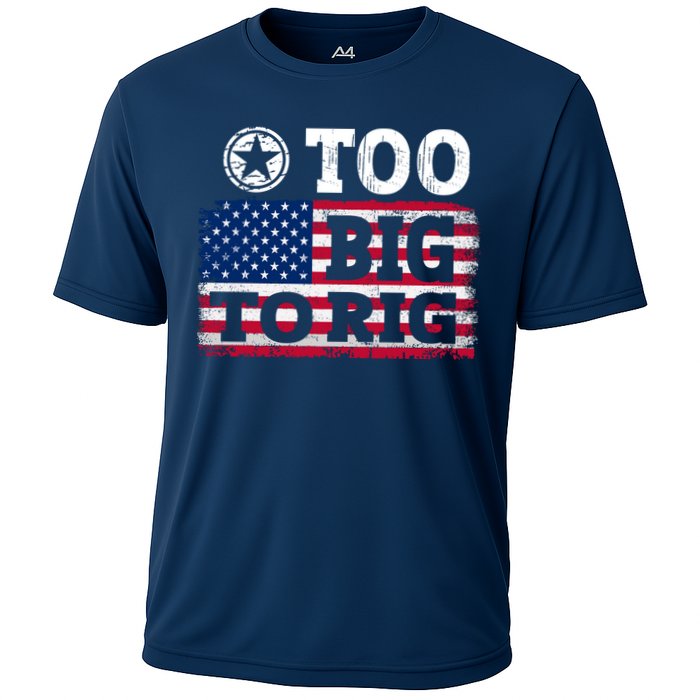 Too Big To Rig Saying Trump 2024 Performance Shirt