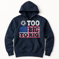 Too Big To Rig Saying Trump 2024 Hoodie