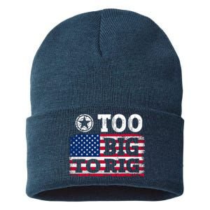 Too Big To Rig Saying Trump 2024 Sustainable Knit Beanie