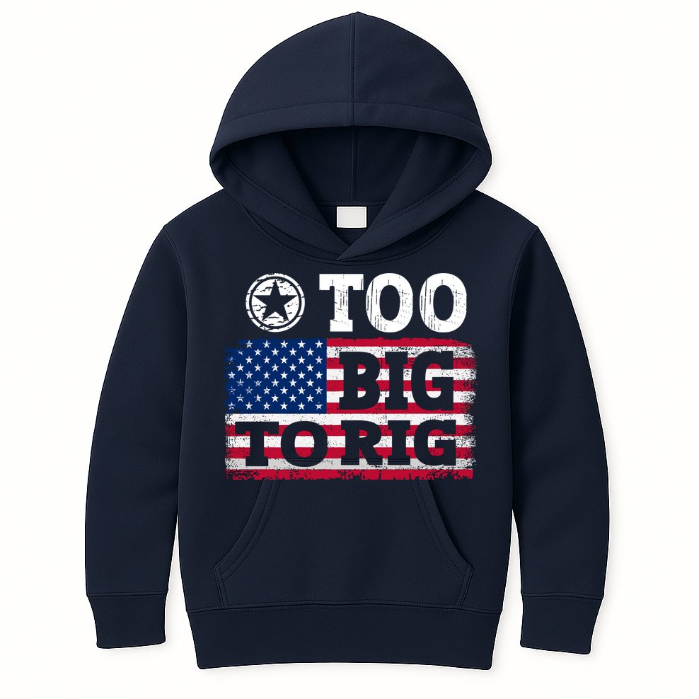Too Big To Rig Saying Trump 2024 Kids Hoodie