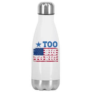 Too Big To Rig Saying Trump 2024 Stainless Steel Insulated Water Bottle