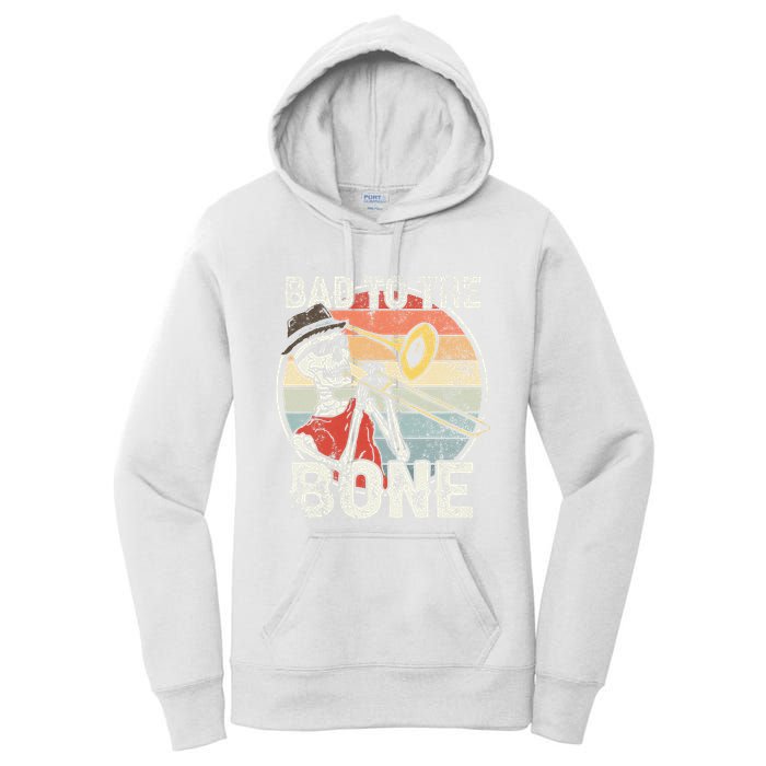 Trombone Bad To The Bone Retro Skeleton Marching Band Player Women's Pullover Hoodie