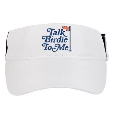 Talk Birdie To Me Funny Golfer Dad Fathers Day Golf Adult Drive Performance Visor