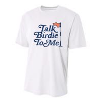 Talk Birdie To Me Funny Golfer Dad Fathers Day Golf Youth Performance Sprint T-Shirt