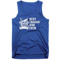 Trucker Best Trucking Dad Ever Gift Tank Top