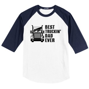 Trucker Best Trucking Dad Ever Gift Baseball Sleeve Shirt