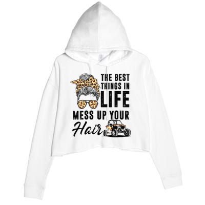 The Best Things In Life Mess Up Your Hair UTV SXS Crop Fleece Hoodie