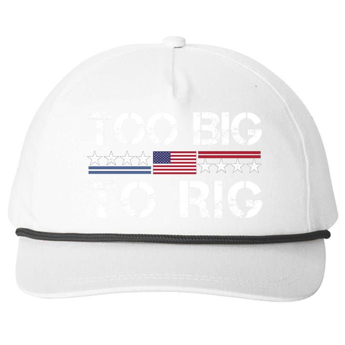 Too Big To Rig Trump 2024 Snapback Five-Panel Rope Hat