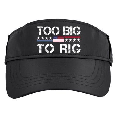 Too Big To Rig Trump 2024 Adult Drive Performance Visor