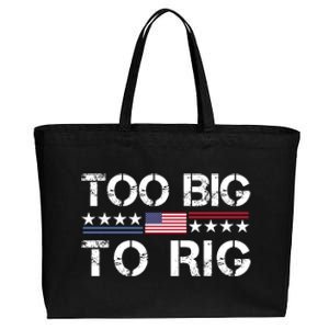 Too Big To Rig Trump 2024 Cotton Canvas Jumbo Tote