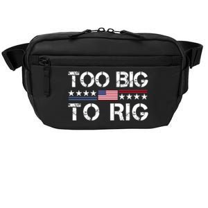 Too Big To Rig Trump 2024 Crossbody Pack