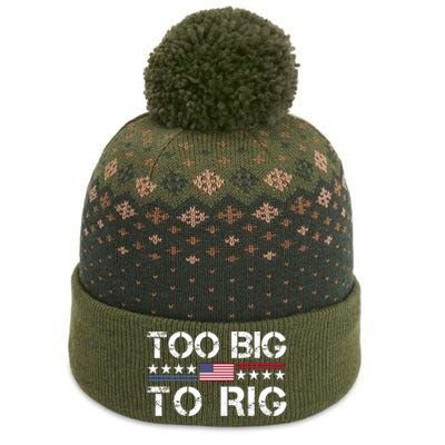 Too Big To Rig Trump 2024 The Baniff Cuffed Pom Beanie