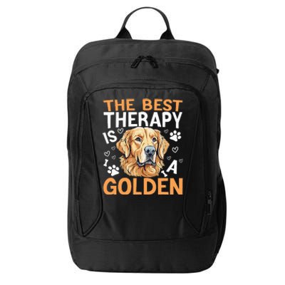 The Best Therapy Is A Golden Retriever Dog Lover Puppy Owner City Backpack