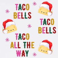 Taco Bells Taco All The Way Funny Christmas Bucket Hat