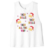 Taco Bells Taco All The Way Funny Christmas Women's Racerback Cropped Tank