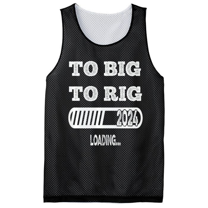 To Big To Rig 2024 Fanny Trump Quote Mesh Reversible Basketball Jersey Tank