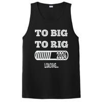 To Big To Rig 2024 Fanny Trump Quote PosiCharge Competitor Tank