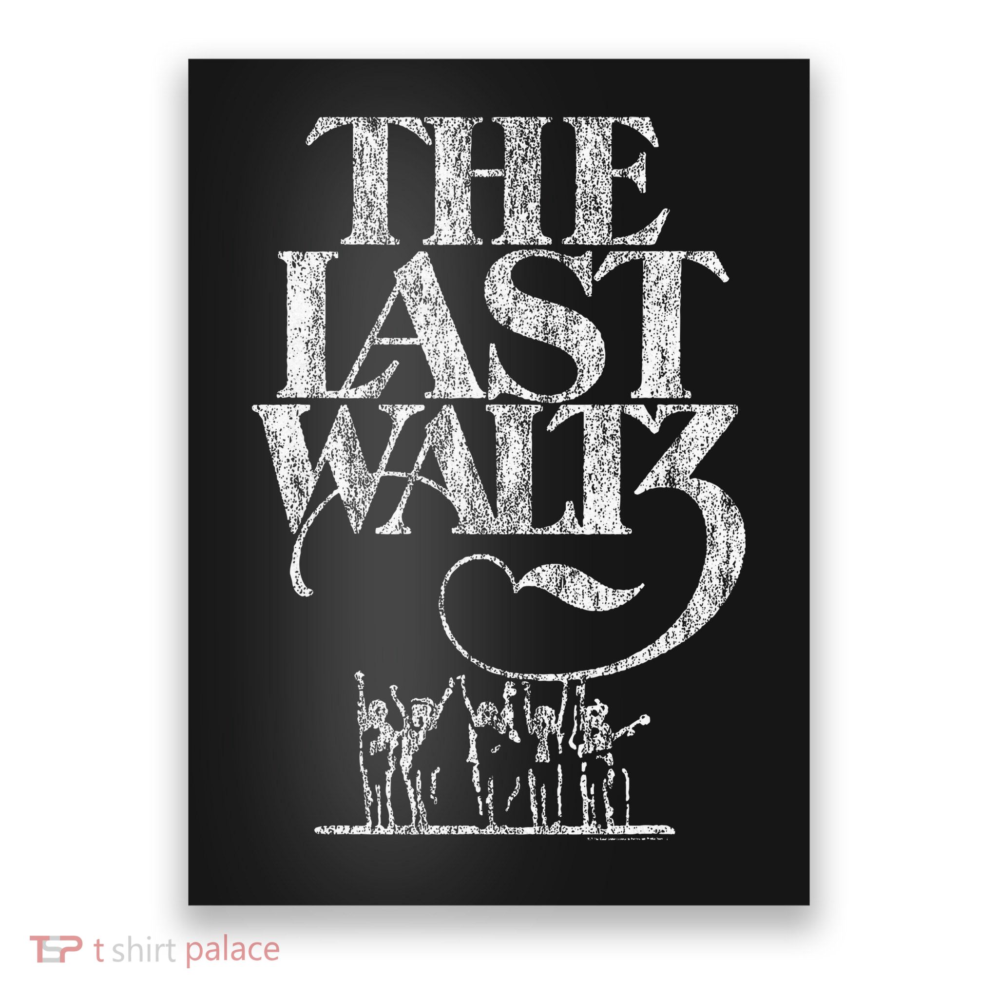 The B.A.N.D The Last W.A.L.T.Z Distressed Poster