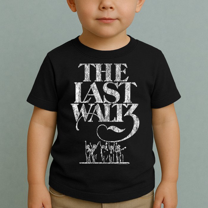 The B.A.N.D The Last W.A.L.T.Z Distressed Toddler T-Shirt