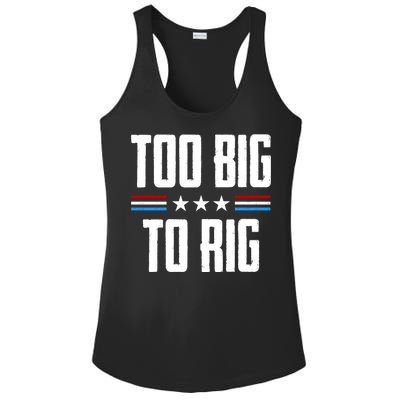 Too Big To Rig Trump 2024 Ladies PosiCharge Competitor Racerback Tank