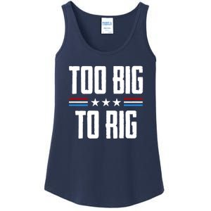 Too Big To Rig Trump 2024 Ladies Essential Tank